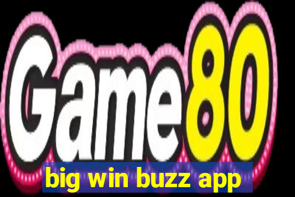 big win buzz app